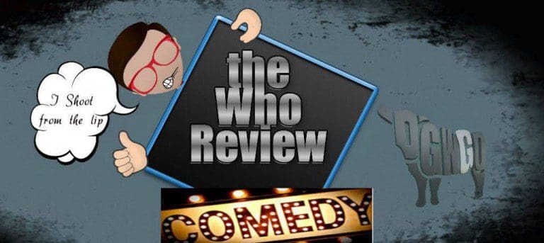 THE DGWGO WHO REVIEW DOES ‘THE CAIRNDALE COMEDY CLUB’