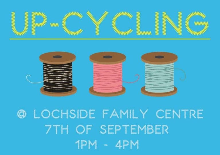 Upcycling at Lochside Family Centre     