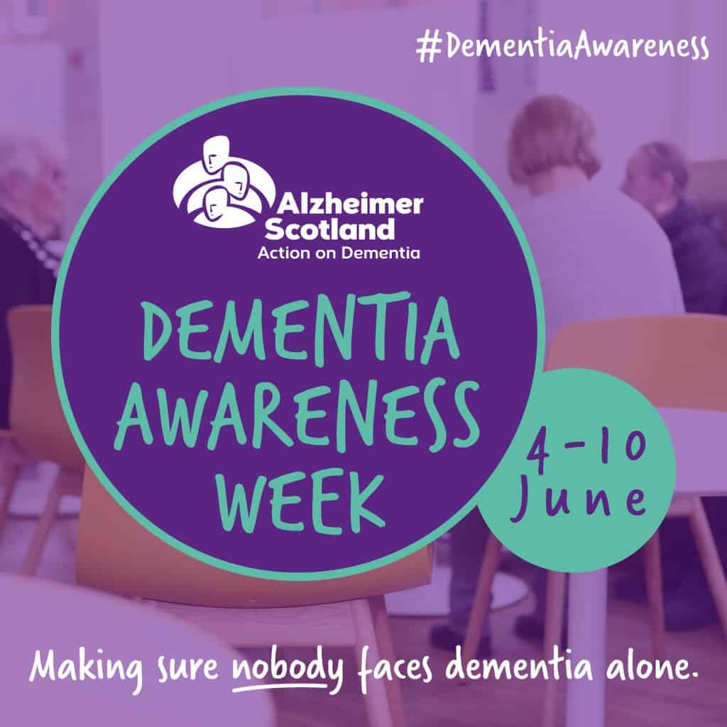 Dementia Awareness Week, 4-10 June
