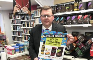 FAIRTRADE FORTNIGHT: LOCAL PEOPLE URGED TO SUPPORT FAIR TRADE ALL YEAR ROUND