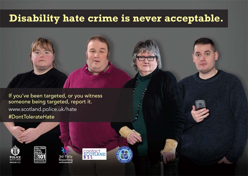 Don't Tolerate Hate - Police Scotland launches disability hate crime campaign