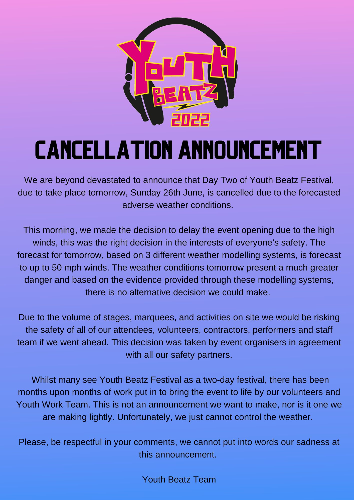 YOUTH BEATZ CANCEL DAY 2 DUE TO WEATHER FORECAST