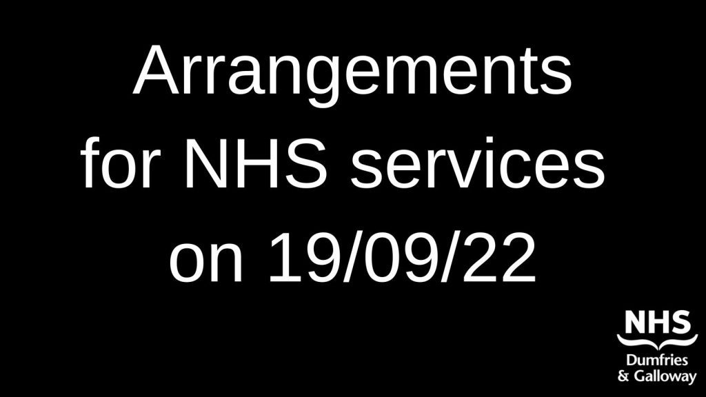 NHS Dumfries and Galloway Arrangements for Monday 19 September 