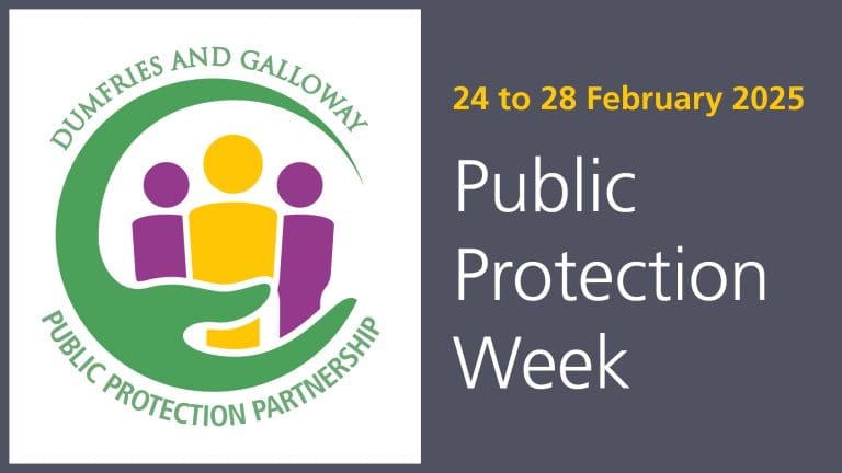 The Dumfries and Galloway Public Protection Partnership Holds Public Protection week