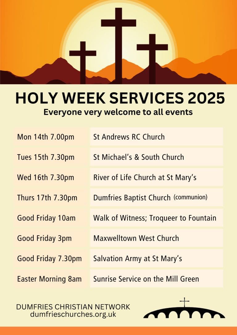 Dumfries Christian Network Announce Holy Week services and events